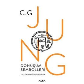 Dönüşüm Sembolleri - C. G. Jung