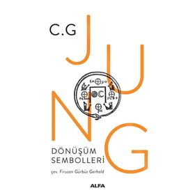 Dönüşüm Sembolleri - Carl Gustav Jung