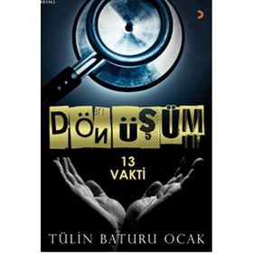 Dönüşüm - Tülin Baturu Ocak