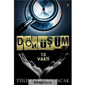 Dönüşüm - Tülin Baturu Ocak