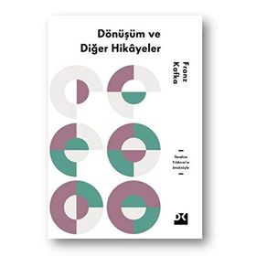 Dönüşüm ve Diğer Hikayeleri - İbrahim Yıldırım