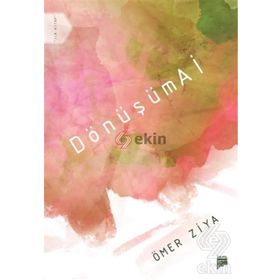 DönüşümAİ - Ömer Ziya