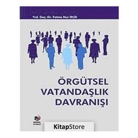 DÖNÜŞÜMCÜ LIDERLIK, PERSONELI GÜÇLENDİRME VE ÖRGÜTSEL VATANDAŞLIK DAVRANIŞ İLİŞKİSİ - TAMER BOLAT