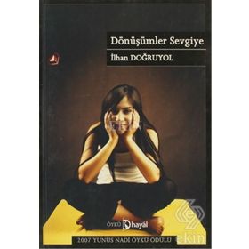 DÖNÜŞÜMLER SEVGIYE - İLHAN DOĞRUYOL (ISBN:9786055945718)