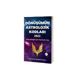 Dönüşümün Astrolojik Kodları 2023 - Şehmus Pala