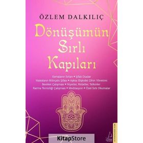 Dönüşümün Sırlı Kapıları - Özlem Dalkılıç