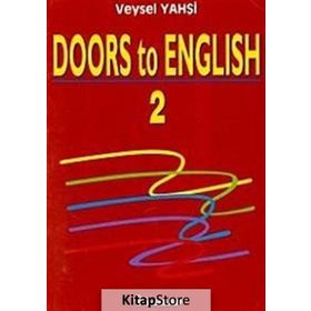 DOORS TO ENGLISH 2 - VEYSEL YAHŞİ