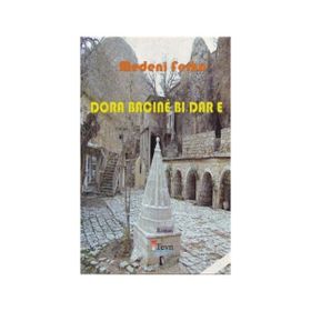 DORA BACINE BI DAR E - MEDENI FERHO