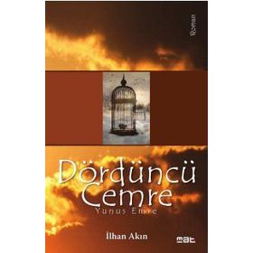 Dördüncü Cemre - Yunus Emre - İlhan Akın