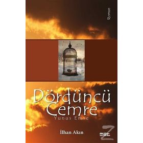 Dördüncü Cemre - Yunus Emre - İlhan Akın