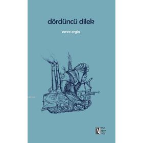 Dördüncü Dilek “La Disparition” - Emre Ergin