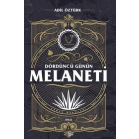 Dördüncü Günün Melaneti Karakum Yayınevi