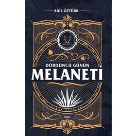 Dördüncü Günün Melaneti Karakum Yayınevi