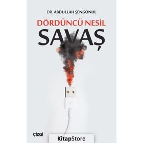 Dördüncü Nesil Savaş - Abdullah Şengönül