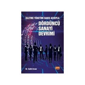 Dördüncü Sanayi Devrimi - Salih Ercan