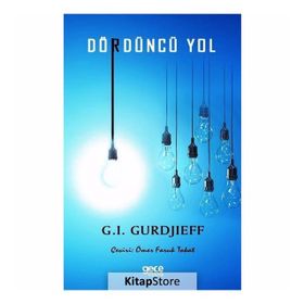 Dördüncü Yol - George Gurdjieff