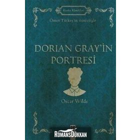 Dorian Grey'in Portresi - Oscar Wilde