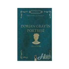 Dorian Grey'in Portresi - Oscar Wilde