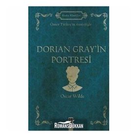 Dorian Grey'in Portresi - Oscar Wilde
