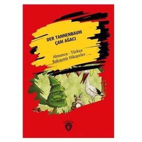 Dorlion Yayınevi Der Tannenbaum - Çam Ağacı - Hans Christian Andersen