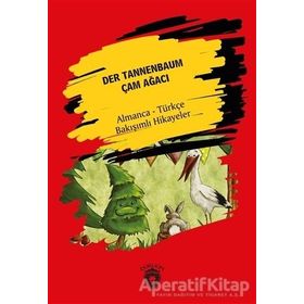 Dorlion Yayınevi Der Tannenbaum - Çam Ağacı - Hans Christian Andersen