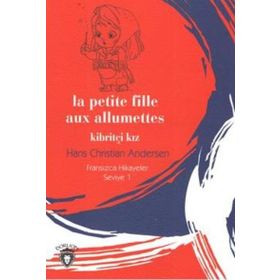 Dorlion Yayınevi Kibritçi Kız - La Petite Fille Aux Allumettes / Fransızca Hikayeler Seviye 1 484927