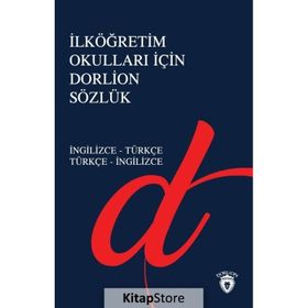Dorlion Yayınları İlköğretim Okulları İçin Dorlion İngilizce-Türkçe Türkçe-İngilizce Sözlük