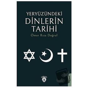 Dorlion Yayınları Ömer Rıza Doğrul Yeryüzündeki Dinlerin Tarihi