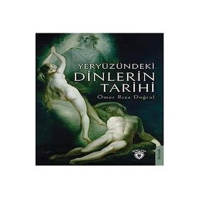 Dorlion Yayınları Ömer Rıza Doğrul Yeryüzündeki Dinlerin Tarihi