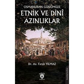 Dorlion Yayınları Osmanlıdan Günümüze Etnik ve Dini Azınlıklar