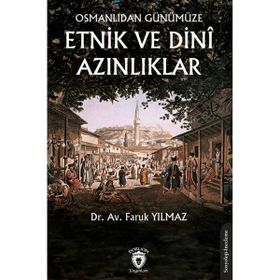 Dorlion Yayınları Osmanlıdan Günümüze Etnik ve Dini Azınlıklar