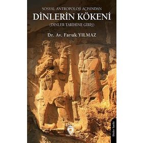 Dorlion Yayınları Sosyal Antropoloji Açısından Dinlerin Kökeni Dinler Tarihine Giriş