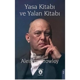 Dorlion Yayınları - Yasa Kitabı ve Yalan Kitabı - Aleister Crowley