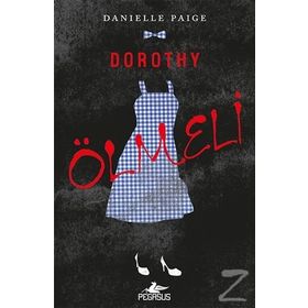 Dorothy Ölmeli - Danielle Paige