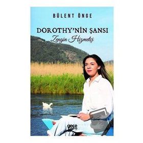 Dorothynin Şansı - Bülent Önge