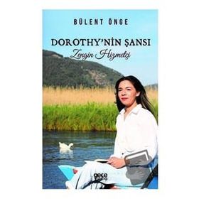 Dorothynin Şansı - Bülent Önge