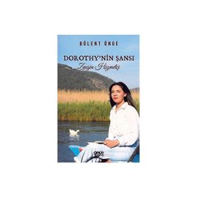 Dorothynin Şansı - Bülent Önge
