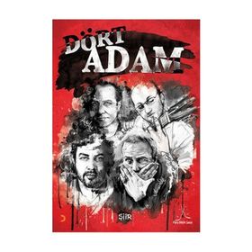 Dört Adam - Yavuz Nufel Hasan Ağırdağ Sami Dündar Atilla Ate