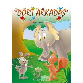 Dört Arkadaş - Zarife Üspolat
