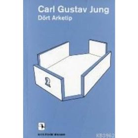 DÖRT ARKETIP - CARL GUSTAV JUNG