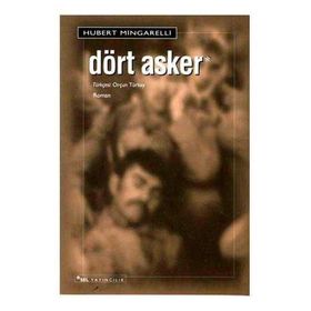 DÖRT ASKER - HUBERT MINGARELLI