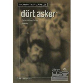 DÖRT ASKER - HUBERT MINGARELLI
