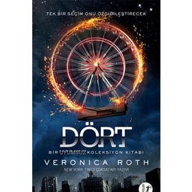 Dört - Bir Uyumsuz Koleksiyon Kitabı - Veronica Roth