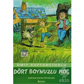 DÖRT BOYNUZLU KOÇ - ÜMİT KAFTANCIOĞLU