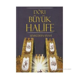 DÖRT BÜYÜK HALIFE - EYYUB BIN SIDDIK