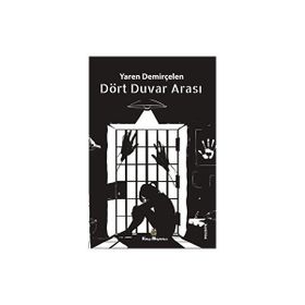 Dört Duvar Arası Yaren Demirçelen