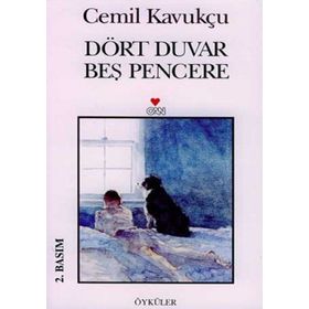 DÖRT DUVAR BEŞ PENCERE - CEMIL KAVUKÇU