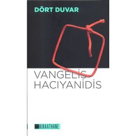 Dört Duvar - Vangelis Hacıyanidis