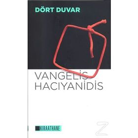 Dört Duvar - Vangelis Hacıyanidis
