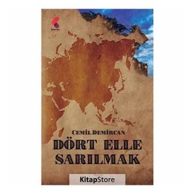 Dört Elle Sarılmak - Cemil Demircan